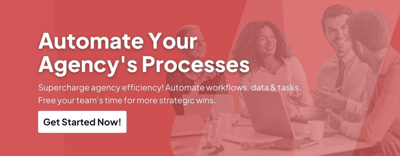 Agency Automation